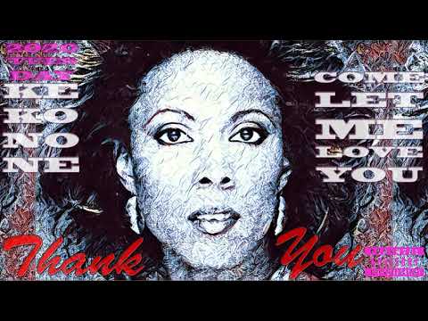 kekonone - COME LET ME LOVE YOU