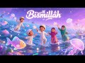 বিসমিল্লাহ্‌ বলেই সব কাজ শুরু Bismillah Islamic So