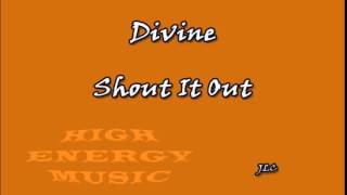 Divine - Shout It Out (1989)