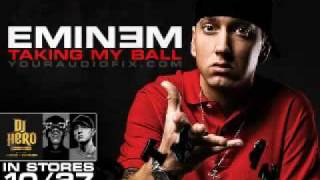Eminem♥ - taking my ball (with lyrics)