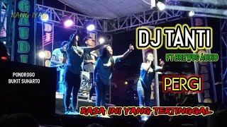 Download lagu DJ TANTI //RASA INI YG TERTINGGAL (PERGI) ponorogo pargoy mp3 Download lagu DJ TANTI //RASA INI YG TERTINGGAL (PERGI) ponorogo pargoy mp3