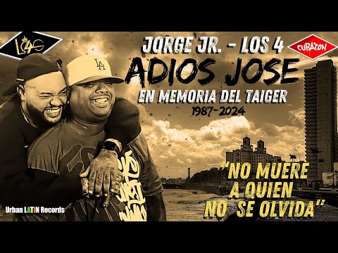 Jorge Jr. LOS 4 - Canción a El Taiger - ADIOS Jose "No muere a quien no se olvida" #eltaiger #taiger