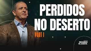 PERDIDOS NO DESERTO | PART I | RICARDO M. COSTA | MEVAM ALPHAVILLE