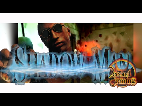 Shadow Man: 2econd Coming