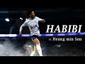 Heung Min Son 2022 ● Habibi - Dj Gimi - Albanian Remix (Slowed) Tiktok - Skills & Goals | HD