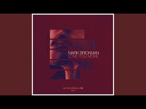 Love You More (Original Mix)