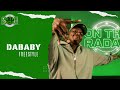 The DaBaby On The Radar Freestyle