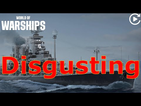 World of Warships- The Most Disgusting Thing I Have Ever Seen