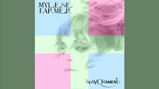 Mylene Farmer - Innamoramento (Anamor Remix) (Audio)