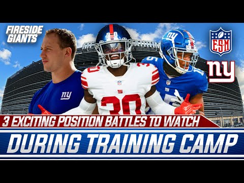 3 Exciting Position BATTLES To Watch During Training Camp For The New York Giants!