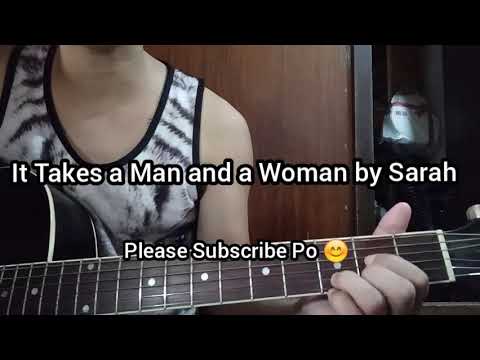 It Takes A Man And A Woman - Sarah Geronimo