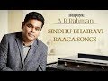 Isaipuyal A R Rahman Sindhubhairavi Raaga Songs