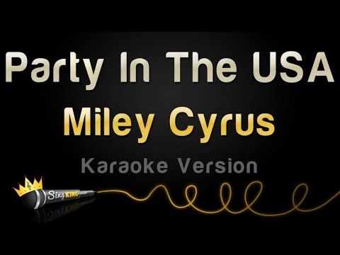 Miley Cyrus - Party In The USA (Karaoke Version)