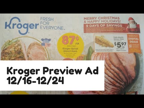 Kroger Ad Preview for 12/16-12/24 | 5x Digital Coupon...