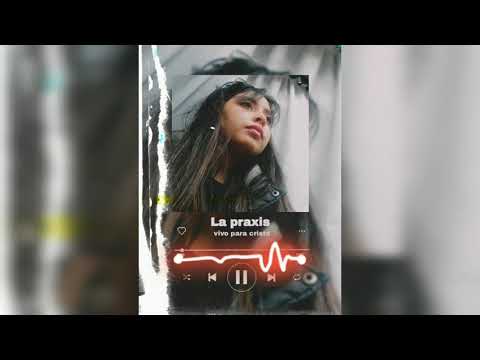La práxis |Rap cristiano| - Vivo para Cristo♡