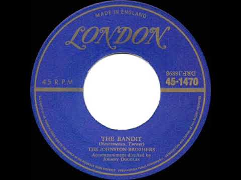 1954 HITS ARCHIVE: The Bandit - Johnston Brothers