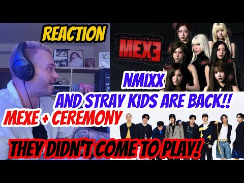 FIRST reaction to Stray Kids: CEREMONY and NMIXX, Pabllo Vittar: MEXE 