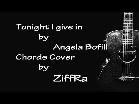 Tonight I Give In - Angela Bofill