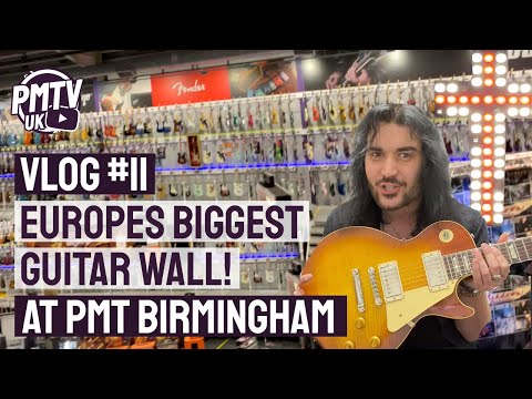 Europe's BIGGEST Guitar Wall! - '59 Les Pauls & Big LED Crosses At PMT Birmingham!  - PMT Vlog 11
