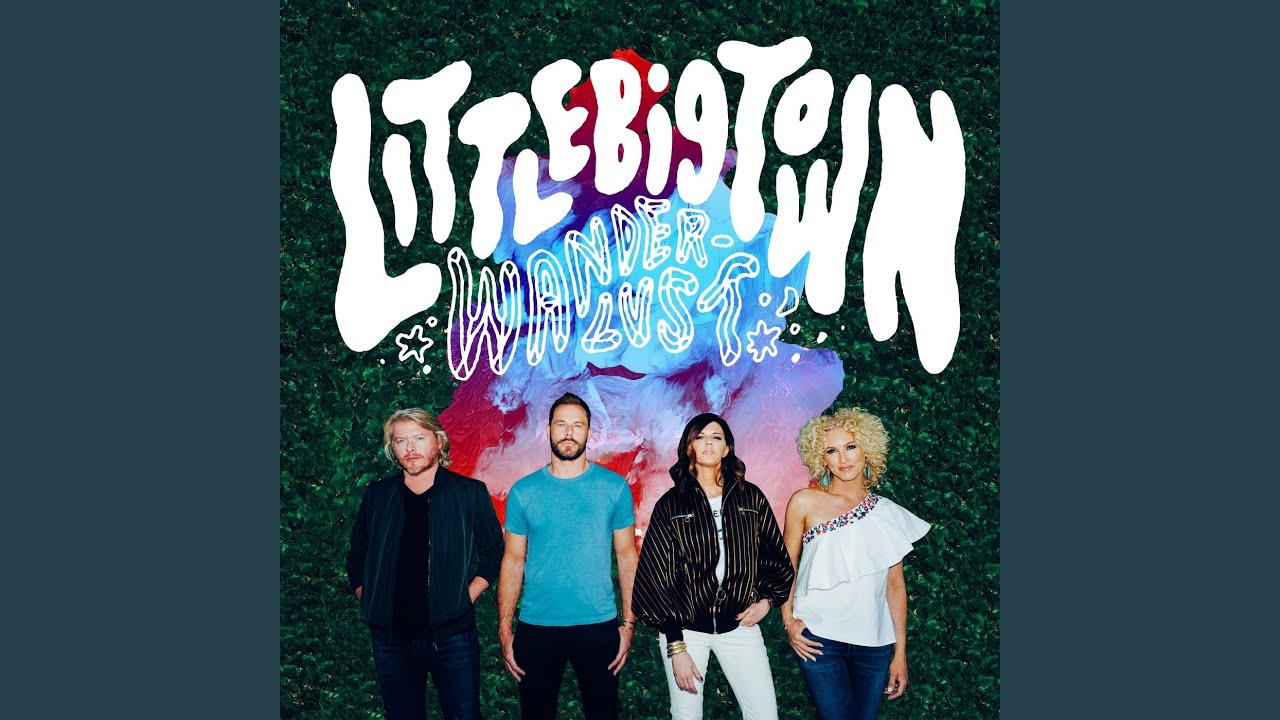 Little Big Town - One Dance