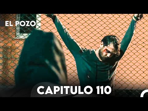 El Pozo Capitulo 110 - Doblado En Español