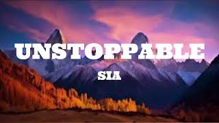 Download lagu Sia - Unstoppable (Lyrics) mp3