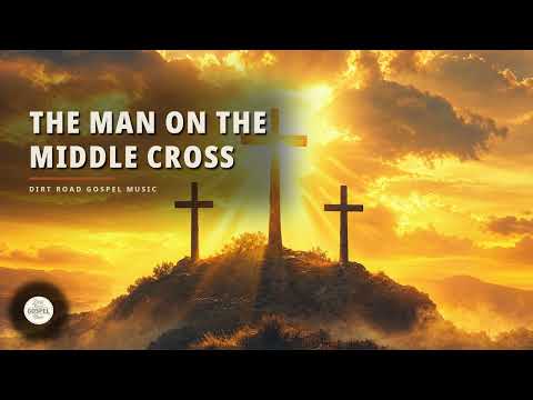 The Man on the Middle Cross