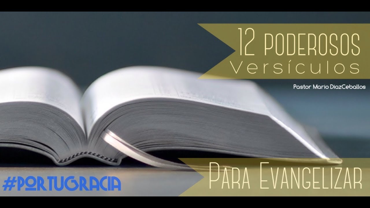 12 Poderosos versiculos para evangelizar