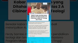 Kuliah dari Lapas! Ferdy Sambo Lanjutkan Pendidikan S2 Teologi dari Lapas 2 A Cibinong