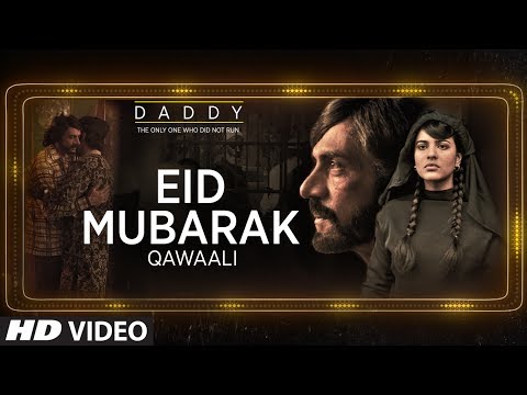 Eid Mubarak Video Song | Daddy | Arjun Rampal | Aishwarya Rajesh