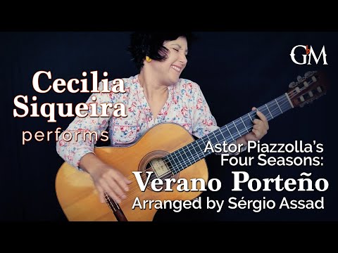 Cecilia Siqueira plays Piazzolla's Verano Porteño | Guitar by Masters