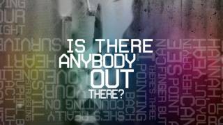 &quot;Is Anybody Out There?&quot; Lyric Video - K&#39;NAAN (feat. Nelly Furtado)