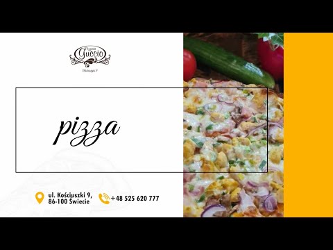 Zobacz filmy, Pizzeria "GUCCIO" Gardulski Rafał, Świecie