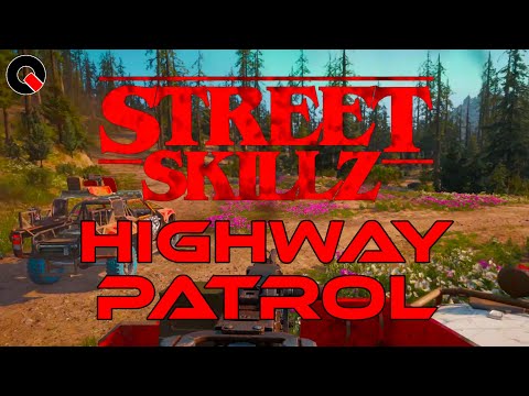 Street Skillz - Highway Patrol