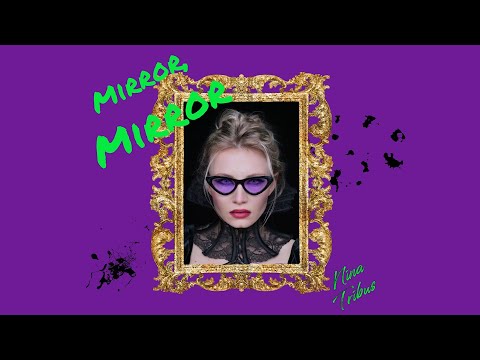 Nina Tribus - Mirror Mirror (Official Lyrics Video)