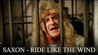 Saxon - Ride Like The Wind (Remastered Audio) HD