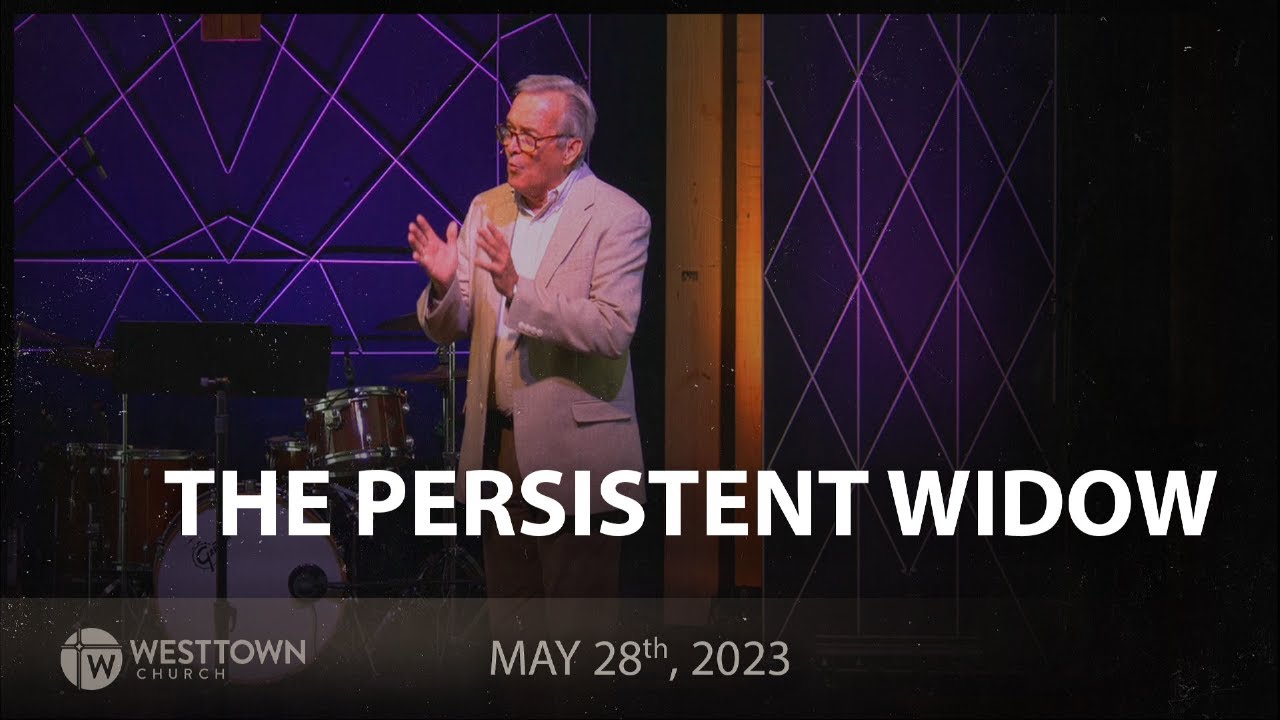 The Persistent Widow