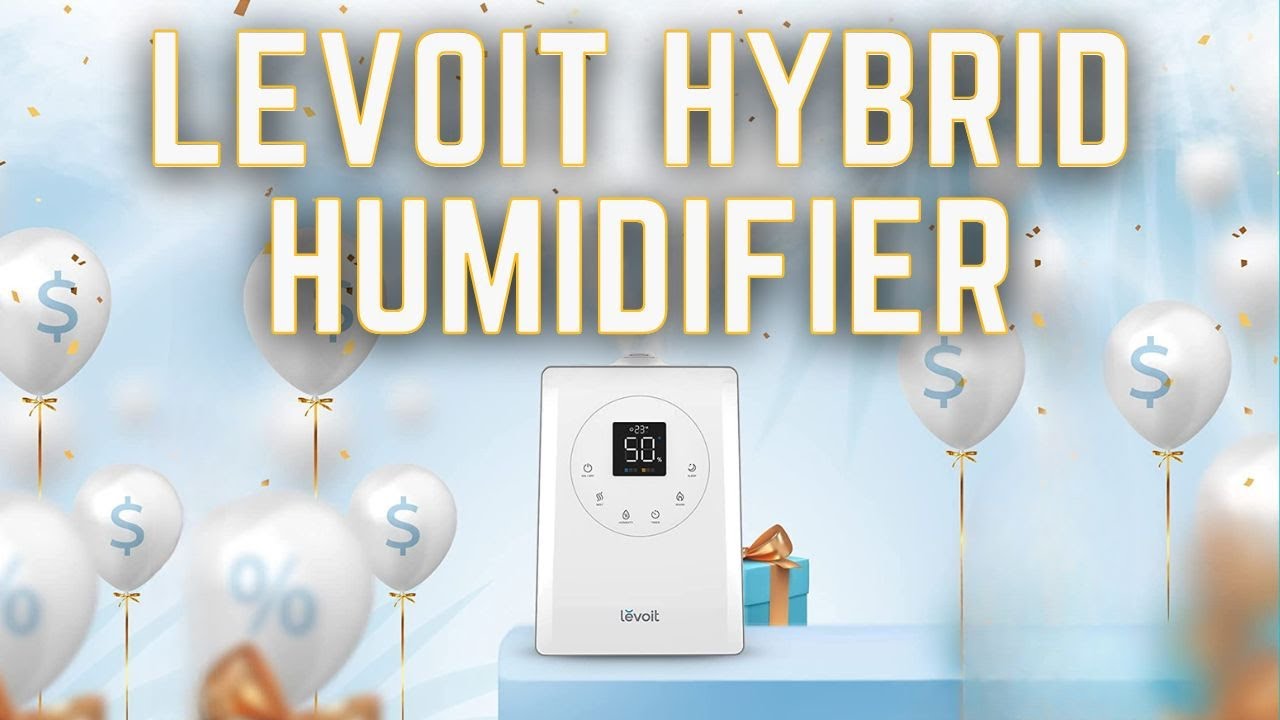 LEVOIT LV600S Hybrid Ultrasonic Humidifier Review