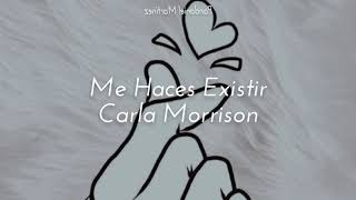 Carla Morrison | Me haces existir