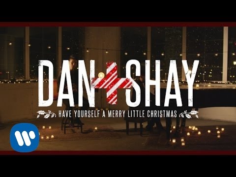 Dan + Shay - Have Yourself a Merry Little Christmas (Official Music Video)