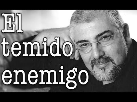 Jorge Bucay - El temido enemigo