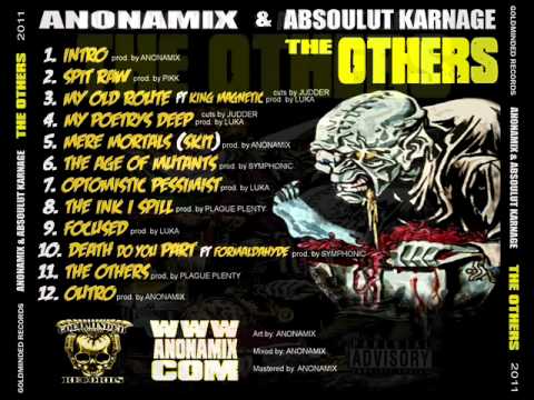 05. Anonamix & Absoulut Karnage - Mere Mortals (Skit) [Prod. Anonamix]