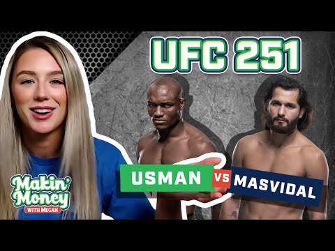 Makin' Money with Megan: UFC 251, Usman vs. Masvidal at Fight Island!