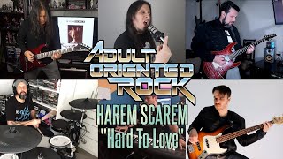 HAREM SCAREM - Hard to Love (Cover by Adult Oriented Rock)