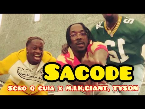 Sacodee - Scró Que Cuia feat M.I.K,GIANT, TYSON(Áudio oficial)