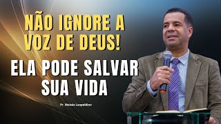 📢 Deus Está Falando e Muitos Não Estão Ouvindo – E Você? | Pr. Moisés Leopoldino - Pregação 2025