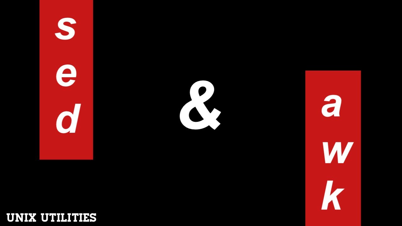 sed and awk | Basics and Tips | Edit files without text editors | Writing scripts