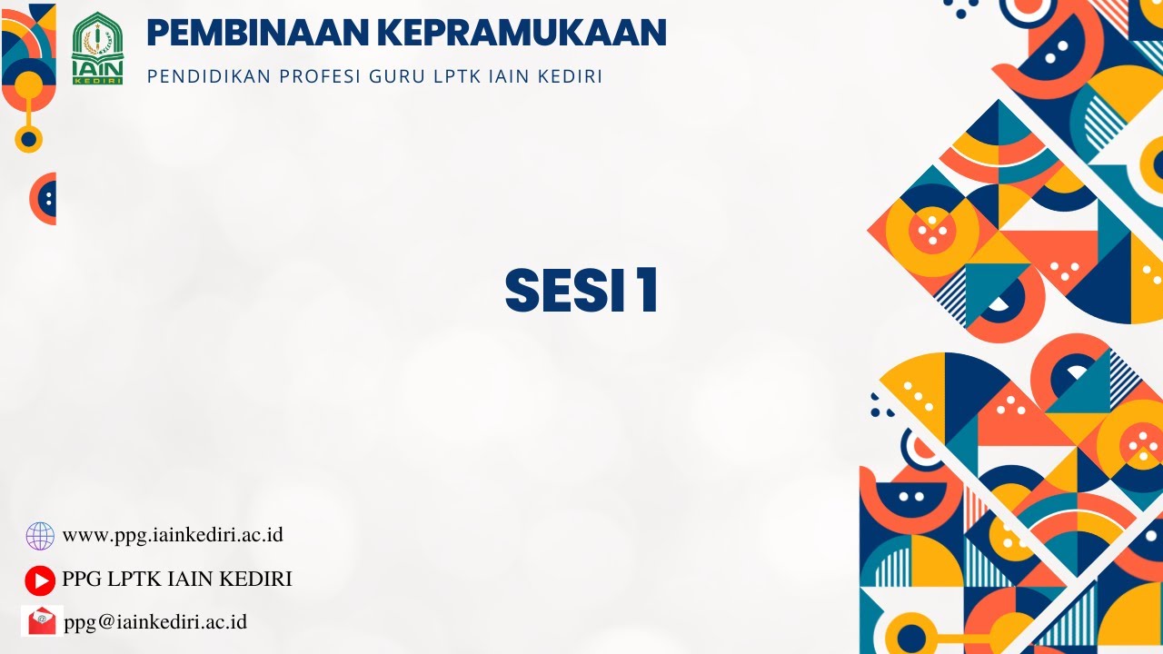 Pembinaan Kepramukaan Sesi 1