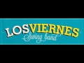 Qué Pasará - Los Viernes Swing Band 