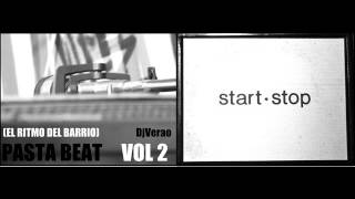 2- PASTA BEATS  (Vol 2) El ritmo del Barrio Dj Verao